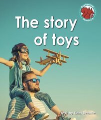 story of toys cena un informācija | Grāmatas pusaudžiem un jauniešiem | 220.lv