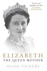 Elizabeth, the Queen Mother цена и информация | Биографии, автобиогафии, мемуары | 220.lv
