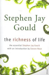 The Richness of Life: A Stephen Jay Gould Reader cena un informācija | Ekonomikas grāmatas | 220.lv