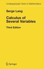 Calculus of Several Variables 3rd ed. 1987. Corr. 4th printing 1996 цена и информация | Книги по экономике | 220.lv