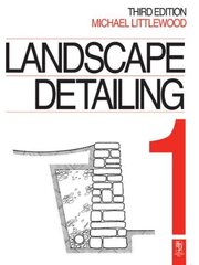 Landscape Detailing Volume 1: Enclosures 3rd edition цена и информация | Книги по архитектуре | 220.lv