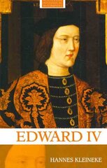 Edward IV цена и информация | Биографии, автобиографии, мемуары | 220.lv