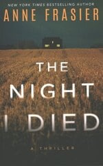 Night I Died: A Thriller cena un informācija | Fantāzija, fantastikas grāmatas | 220.lv