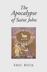 Apocalypse of Saint John 3rd Revised edition cena un informācija | Garīgā literatūra | 220.lv