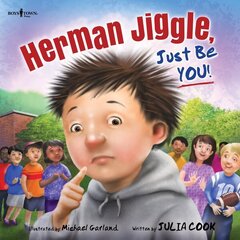 Herman Jiggle, Just be You! цена и информация | Книги для подростков и молодежи | 220.lv