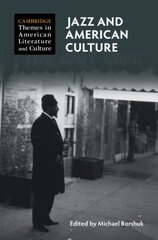 Jazz and American Culture cena un informācija | Vēstures grāmatas | 220.lv