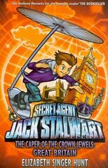 Jack Stalwart: The Caper of the Crown Jewels: Great Britain: Book 4 cena un informācija | Grāmatas pusaudžiem un jauniešiem | 220.lv