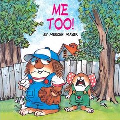 Me Too! (Little Critter) cena un informācija | Grāmatas pusaudžiem un jauniešiem | 220.lv