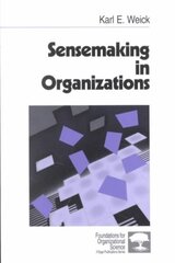 Sensemaking in Organizations цена и информация | Книги по экономике | 220.lv