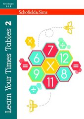 Learn Your Times Tables 2 2nd Revised edition цена и информация | Книги для подростков и молодежи | 220.lv