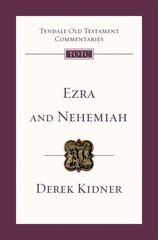 Ezra and Nehemiah: An Introduction and Commentary цена и информация | Духовная литература | 220.lv