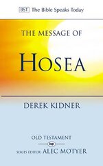 Message of Hosea: Love To The Loveless cena un informācija | Garīgā literatūra | 220.lv