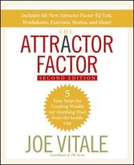 Attractor Factor: 5 Easy Steps for Creating Wealth (or Anything Else) From the Inside Out 2nd edition cena un informācija | Pašpalīdzības grāmatas | 220.lv