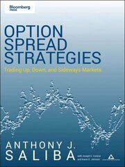 Option Spread Strategies: Trading Up, Down, and Sideways Markets cena un informācija | Ekonomikas grāmatas | 220.lv