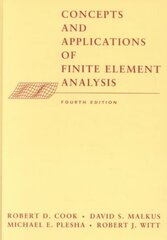 Concepts and Applications of Finite Element Analysis 4th edition цена и информация | Книги по экономике | 220.lv