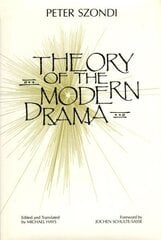 Theory of Modern Drama cena un informācija | Vēstures grāmatas | 220.lv