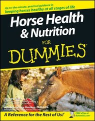 Horse Health and Nutrition For Dummies цена и информация | Книги о питании и здоровом образе жизни | 220.lv