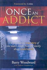 Once an Addict cena un informācija | Garīgā literatūra | 220.lv