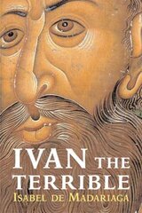 Ivan the Terrible cena un informācija | Biogrāfijas, autobiogrāfijas, memuāri | 220.lv