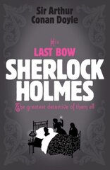 Sherlock Holmes: His Last Bow (Sherlock Complete Set 8) цена и информация | Фантастика, фэнтези | 220.lv