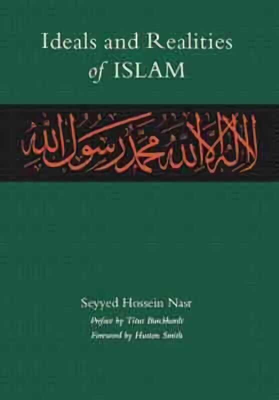 Ideals and Realities of Islam 2nd New edition цена и информация | Garīgā literatūra | 220.lv
