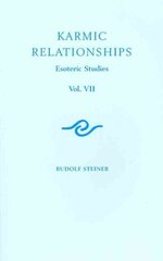 Karmic Relationships: Esoteric Studies, v. 7 cena un informācija | Garīgā literatūra | 220.lv
