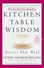 Kitchen Table Wisdom: Stories That Heal cena un informācija | Pašpalīdzības grāmatas | 220.lv