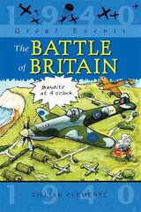 Great Events: The Battle Of Britain cena un informācija | Grāmatas pusaudžiem un jauniešiem | 220.lv