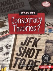 What Are Conspiracy Theories? cena un informācija | Grāmatas pusaudžiem un jauniešiem | 220.lv