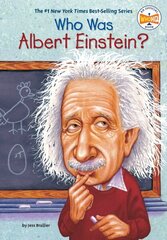 Who Was Albert Einstein? cena un informācija | Grāmatas pusaudžiem un jauniešiem | 220.lv