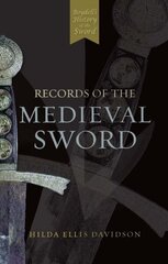 Records of the Medieval Sword цена и информация | Книги по социальным наукам | 220.lv