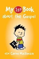 My First Book About the Gospel Revised ed. cena un informācija | Grāmatas pusaudžiem un jauniešiem | 220.lv