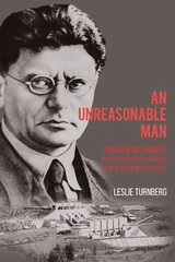 Unreasonable Man цена и информация | Биографии, автобиографии, мемуары | 220.lv