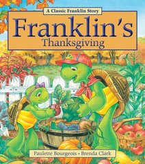 Franklin's Thanksgiving цена и информация | Книги для малышей | 220.lv