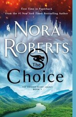 Choice: The Dragon Heart Legacy, Book 3 cena un informācija | Fantāzija, fantastikas grāmatas | 220.lv