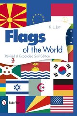 Flags of the World Revised & Expanded 2nd Edition cena un informācija | Enciklopēdijas, uzziņu literatūra | 220.lv