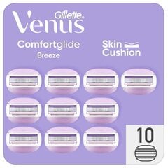 Бритвенные головки Gillette Venus Comfortglide Breeze для женщин, 10 шт. цена и информация | Косметика и средства для бритья | 220.lv