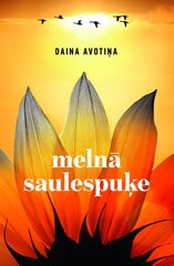 Melnā saulespuķe цена и информация | Романы | 220.lv