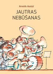 Jautrās nebūšanās cena un informācija | Pasakas | 220.lv