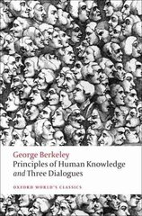 Principles of Human Knowledge and Three Dialogues cena un informācija | Vēstures grāmatas | 220.lv