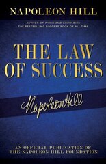 The Law of Success: Napoleon Hill's Writings on Personal Achievement, Wealth and Lasting Success cena un informācija | Ekonomikas grāmatas | 220.lv
