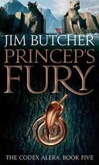 Princeps' Fury: The Codex Alera: Book Five cena un informācija | Fantāzija, fantastikas grāmatas | 220.lv