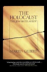 Holocaust: The Jewish Tragedy cena un informācija | Vēstures grāmatas | 220.lv