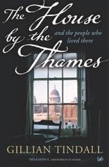 House By The Thames: And The People Who Lived There цена и информация | Исторические книги | 220.lv