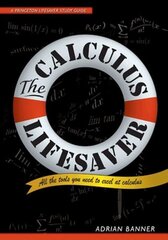 Calculus Lifesaver: All the Tools You Need to Excel at Calculus cena un informācija | Ekonomikas grāmatas | 220.lv