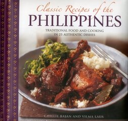 Classic Recipes of the Philippines цена и информация | Книги рецептов | 220.lv
