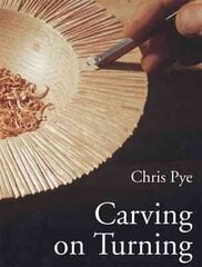 Carving On Turning цена и информация | Книги о питании и здоровом образе жизни | 220.lv