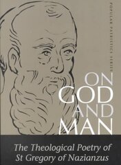 On God and Man (Gregory) cena un informācija | Garīgā literatūra | 220.lv