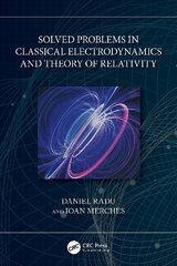 Solved Problems in Classical Electrodynamics and Theory of Relativity cena un informācija | Ekonomikas grāmatas | 220.lv