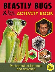 Bear Grylls Sticker Activity: Beastly Bugs цена и информация | Книги для малышей | 220.lv